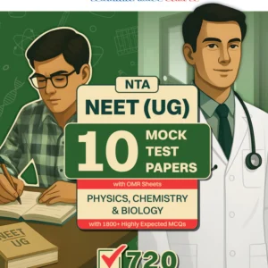 NEET (UG) 10 Mock Test Papers